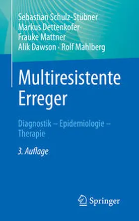 Schulz-Stübner / Dettenkofer / Mattner |  Multiresistente Erreger | eBook | Sack Fachmedien