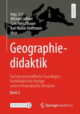 Gryl / Hoffmann / Lehner |  Geographiedidaktik | Buch |  Sack Fachmedien