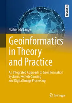 de Lange |  Geoinformatics in Theory and Practice | eBook | Sack Fachmedien