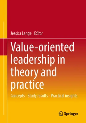 Lange |  Value-Oriented Leadership in Theory and Practice | Buch |  Sack Fachmedien