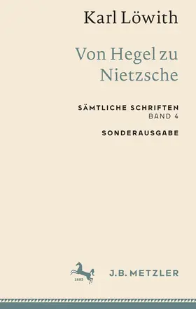 Löwith |  Karl Löwith: Von Hegel zu Nietzsche | eBook | Sack Fachmedien