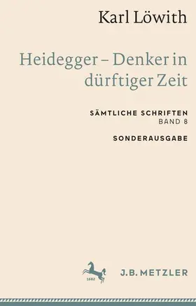 Löwith |  Karl Löwith: Heidegger - Denker in dürftiger Zeit | Buch |  Sack Fachmedien