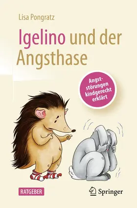 Pongratz | Igelino und der Angsthase | E-Book | www2.sack.de