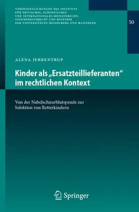 Jerrentrup |  Kinder als ¿Ersatzteillieferanten¿ im rechtlichen Kontext | Buch |  Sack Fachmedien