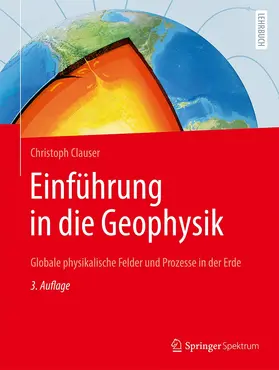 Clauser |  Einführung in die Geophysik | Buch |  Sack Fachmedien