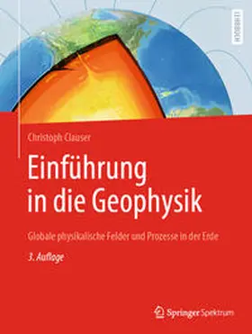 Clauser |  Einführung in die Geophysik | eBook | Sack Fachmedien