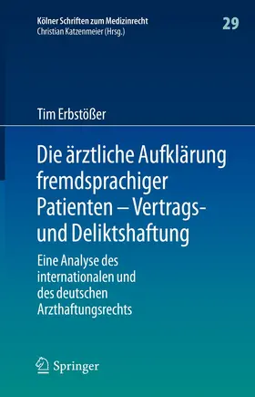 Erbstößer | Die ärztliche Aufklärung fremdsprachiger Patienten – Vertrags- und Deliktshaftung | E-Book | sack.de