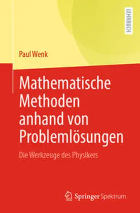 Wenk |  Mathematische Methoden anhand von Problemlösungen | eBook | Sack Fachmedien