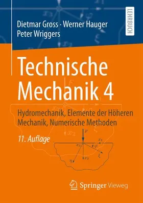 Gross / Wriggers / Hauger | Technische Mechanik 4 | Buch | 978-3-662-66523-7 | sack.de