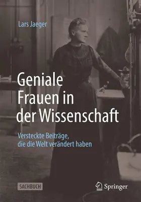 Jaeger |  Geniale Frauen in der Wissenschaft | Buch |  Sack Fachmedien