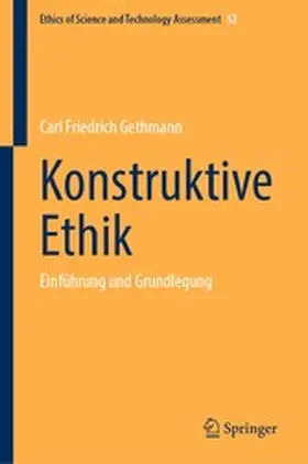 Gethmann |  Konstruktive Ethik | eBook | Sack Fachmedien