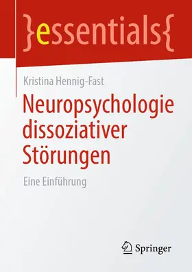 Hennig-Fast | Neuropsychologie dissoziativer Störungen | E-Book | sack.de