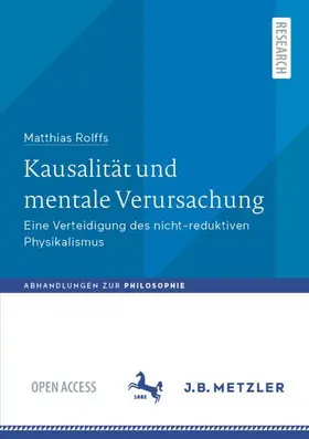 Rolffs |  Kausalität und mentale Verursachung | Buch |  Sack Fachmedien