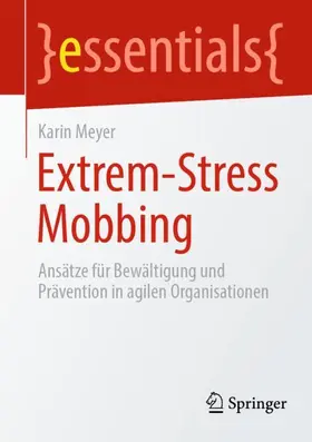 Meyer |  Extrem-Stress Mobbing | Buch |  Sack Fachmedien