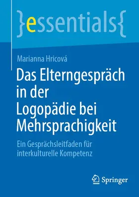 Hricová | Das Elterngespräch in der Logopädie bei Mehrsprachigkeit | E-Book | sack.de