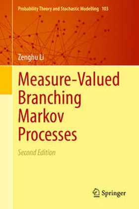 Li | Measure-Valued Branching Markov Processes | E-Book | sack.de