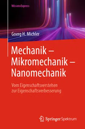 Michler |  Mechanik – Mikromechanik – Nanomechanik | eBook | Sack Fachmedien