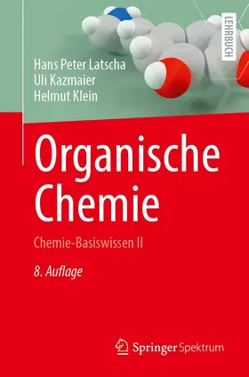 Latscha / Klein / Kazmaier |  Organische Chemie | Buch |  Sack Fachmedien