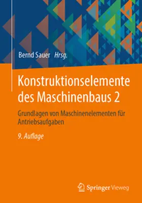 Sauer |  Konstruktionselemente des Maschinenbaus 2 | eBook | Sack Fachmedien