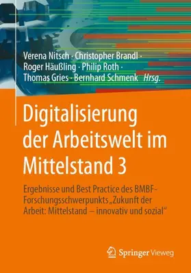 Nitsch / Brandl / Häußling |  Digitalisierung der Arbeitswelt im Mittelstand 3 | Buch |  Sack Fachmedien