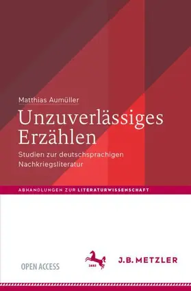 Aumüller |  Unzuverlässiges Erzählen | Buch |  Sack Fachmedien