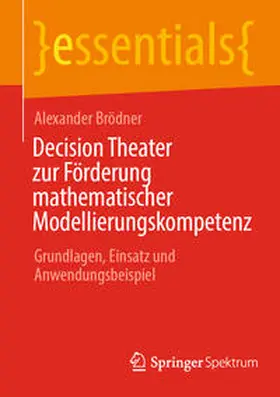 Brödner | Decision Theater zur Förderung mathematischer Modellierungskompetenz | E-Book | sack.de