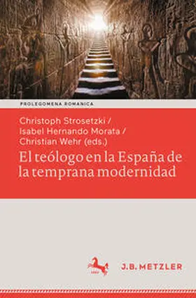 Strosetzki / Hernando Morata / Wehr |  El teólogo en la España de la temprana modernidad | eBook | Sack Fachmedien