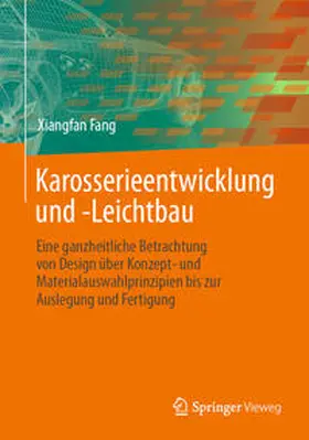 Fang |  Karosserieentwicklung und -Leichtbau | eBook | Sack Fachmedien