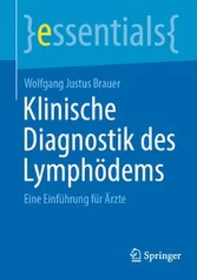 Brauer |  Klinische Diagnostik des Lymphödems | eBook | Sack Fachmedien