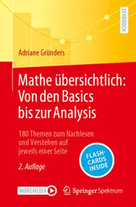 Gründers |  Mathe übersichtlich: Von den Basics bis zur Analysis | eBook | Sack Fachmedien