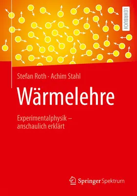 Roth / Stahl | Wärmelehre | Buch | 978-3-662-67212-9 | www2.sack.de