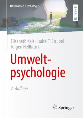 Kals / Strubel / Hellbrück |  Umweltpsychologie | Buch |  Sack Fachmedien