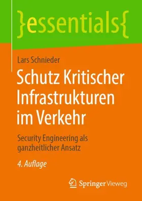 Schnieder |  Schutz Kritischer Infrastrukturen im Verkehr | Buch |  Sack Fachmedien