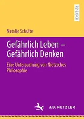 Schulte | Gefährlich Leben - Gefährlich Denken | E-Book | sack.de