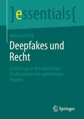 Block |  Deepfakes und Recht | eBook | Sack Fachmedien