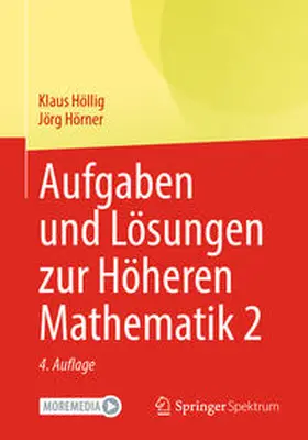 Höllig / Hörner | Aufgaben und Lösungen zur Höheren Mathematik 2 | E-Book | sack.de