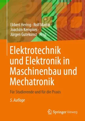 Hering / Martin / Kempkes |  Elektrotechnik und Elektronik in Maschinenbau und Mechatronik | Buch |  Sack Fachmedien
