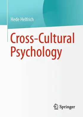 Helfrich | Cross-Cultural Psychology | Buch | 978-3-662-67557-1 | sack.de