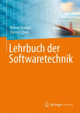 Balzert / Ebert |  Lehrbuch der Softwaretechnik | Buch |  Sack Fachmedien