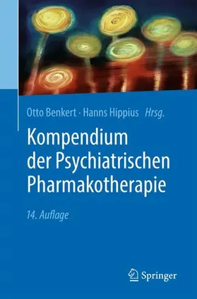 Benkert / Hippius |  Kompendium der Psychiatrischen Pharmakotherapie | Buch |  Sack Fachmedien