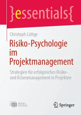 Lüttge |  Risiko-Psychologie im Projektmanagement | Buch |  Sack Fachmedien
