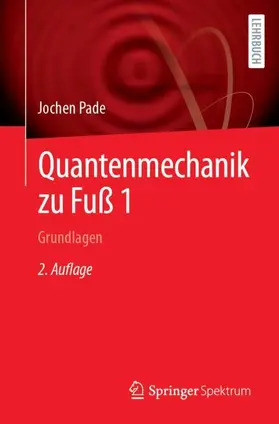 Pade |  Quantenmechanik zu Fuß 1 | Buch |  Sack Fachmedien