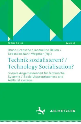 Gransche / Nähr-Wagener / Bellon |  Technik sozialisieren? / Technology Socialisation? | Buch |  Sack Fachmedien