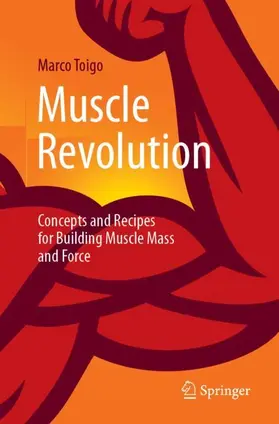 Toigo | Muscle Revolution | Buch | 978-3-662-68047-6 | sack.de