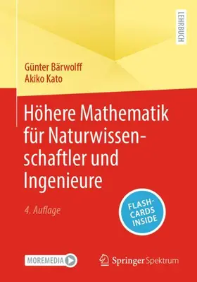 Kato / Bärwolff |  Höhere Mathematik für Naturwissenschaftler und Ingenieure | Buch |  Sack Fachmedien