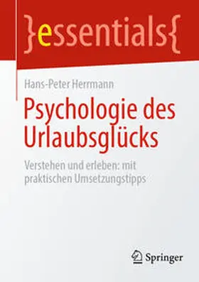 Herrmann | Psychologie des Urlaubsglücks | E-Book | sack.de