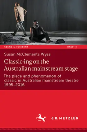 McClements Wyss |  Classic-ing on the Australian mainstream stage | Buch |  Sack Fachmedien