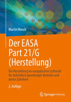 Hinsch |  Der EASA Part 21/G (Herstellung) | Buch |  Sack Fachmedien