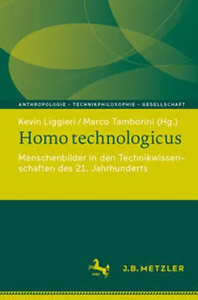 Liggieri / Tamborini |  Homo technologicus | Buch |  Sack Fachmedien