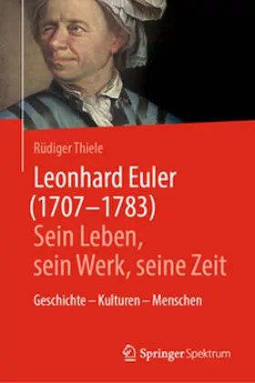 Thiele |  Leonhard Euler (1707-1783) | eBook | Sack Fachmedien